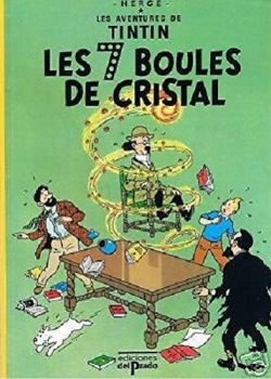 BD0081 - LAS AVENTURAS DE TINTIN - Las 7 bolas de cristal